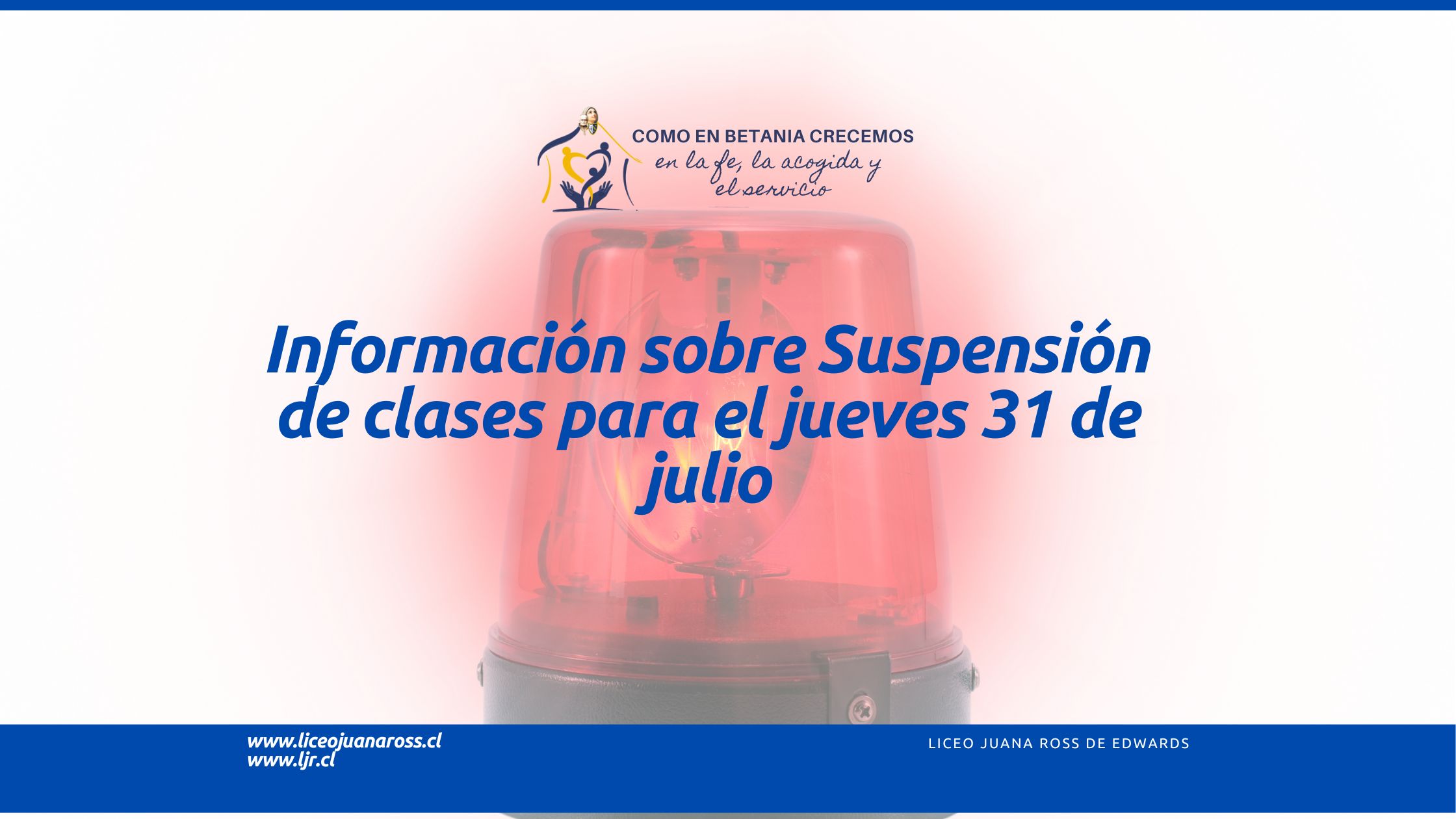 Suspensión de Clases – LJR